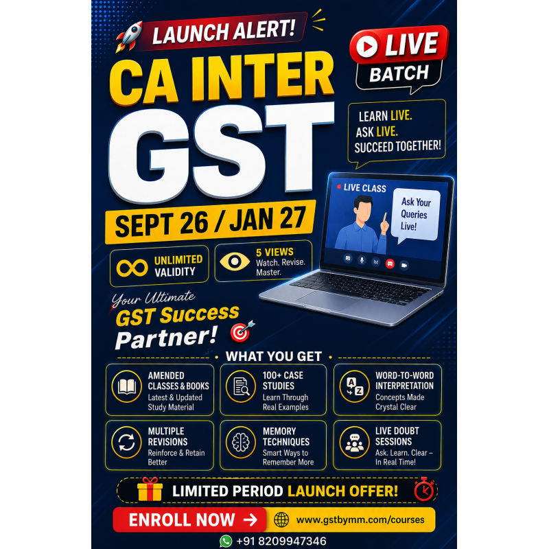 CA Inter GST Batch for September 26 and January 27