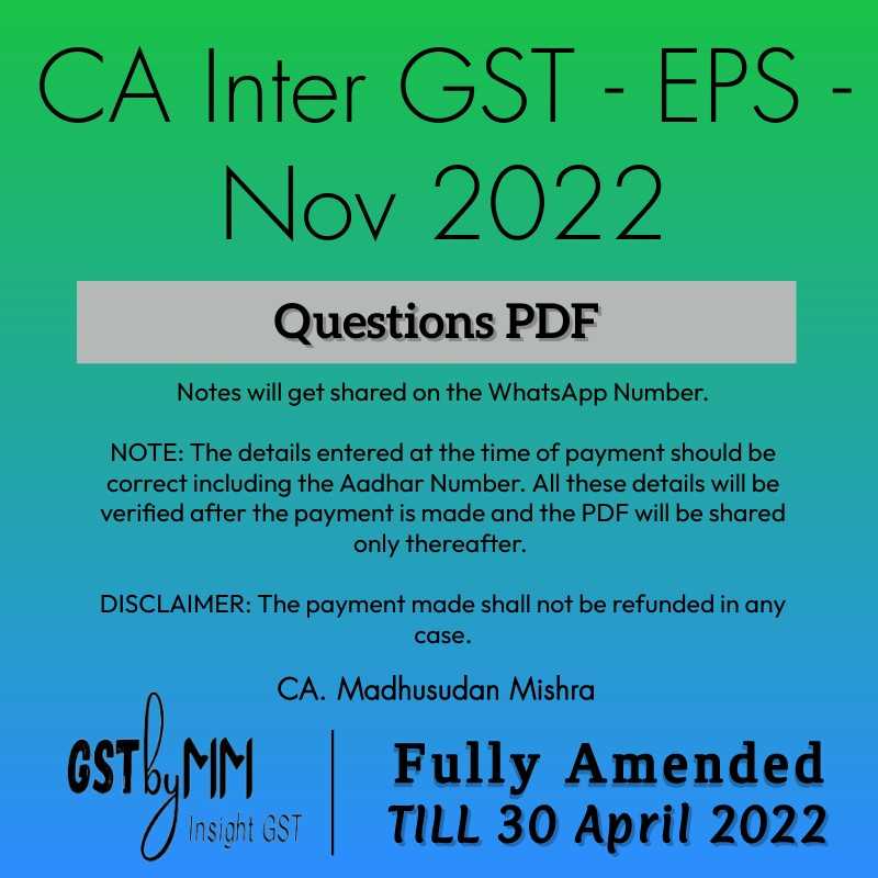 CA Inter Exam Practice Session (EPS) - Nov 22 - Questions PDF