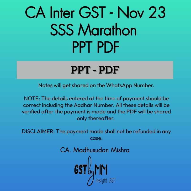 CA Inter GST - Nov 23 - SSS Marathon PPT PDF