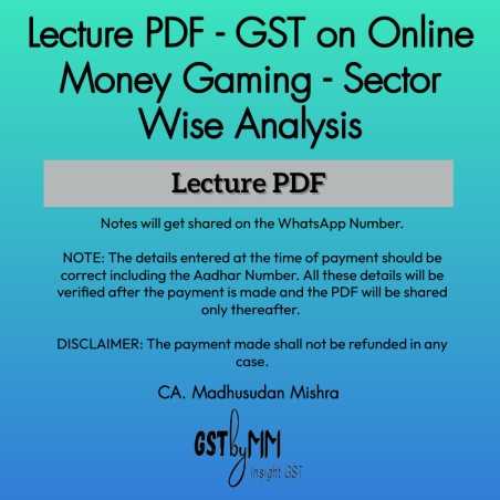 GST on Online Money Gaming - Sector Wise Analysis - Lecture PDF